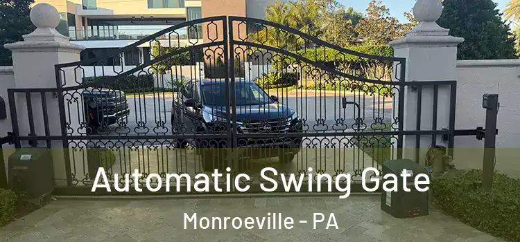  Automatic Swing Gate Monroeville - PA