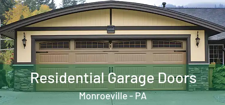  Residential Garage Doors Monroeville - PA