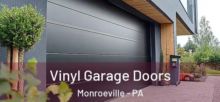  Vinyl Garage Doors Monroeville - PA